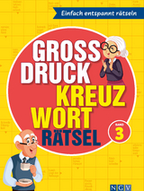 Gro&szlig;druck Kreuzwortr&auml;tsel - Band 3