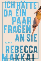 Ich h&auml;tte da ein paar Fragen an Sie - Rebecca Makkai