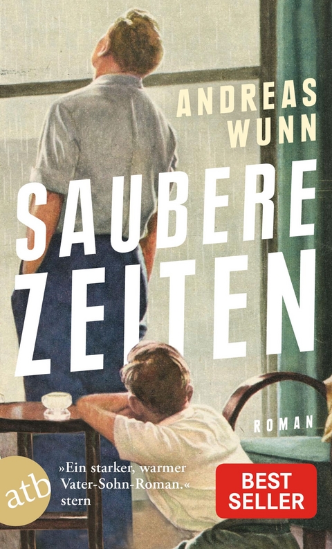 Saubere Zeiten - Andreas Wunn