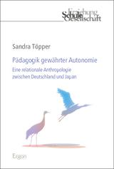 P&auml;dagogik gew&auml;hrter Autonomie - Sandra T&ouml;pper