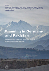 Planning in Germany and Pakistan - Responding to Challenges of Climate Change through Intercultural Dialogue - 