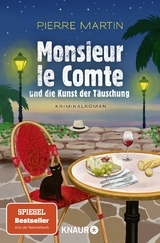 Monsieur le Comte und die Kunst der T&auml;uschung - Pierre Martin
