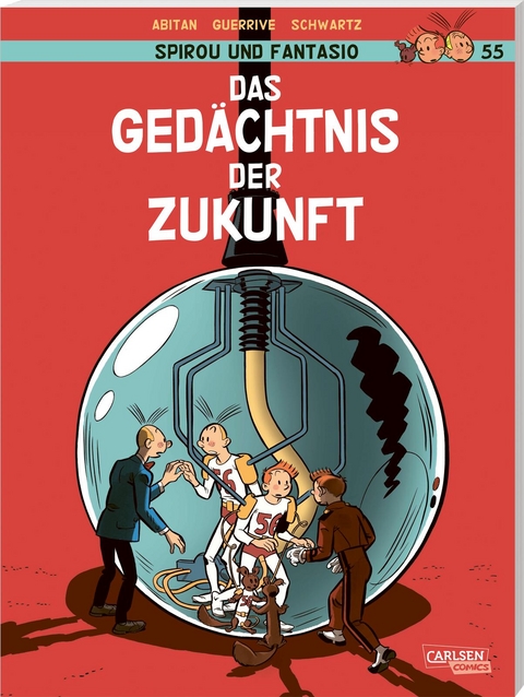 Spirou und Fantasio 55: Das Ged&auml;chtnis der Zukunft - Sophie Guerrive, Benjamin Abitan