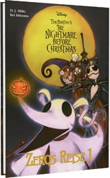 Tim Burton's The Nightmare Before Christmas: Zeros Reise 1 - Tim Burton, Kei Ishiyama,  D.J. Milky