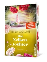Die Nelkentochter - Tessa Collins