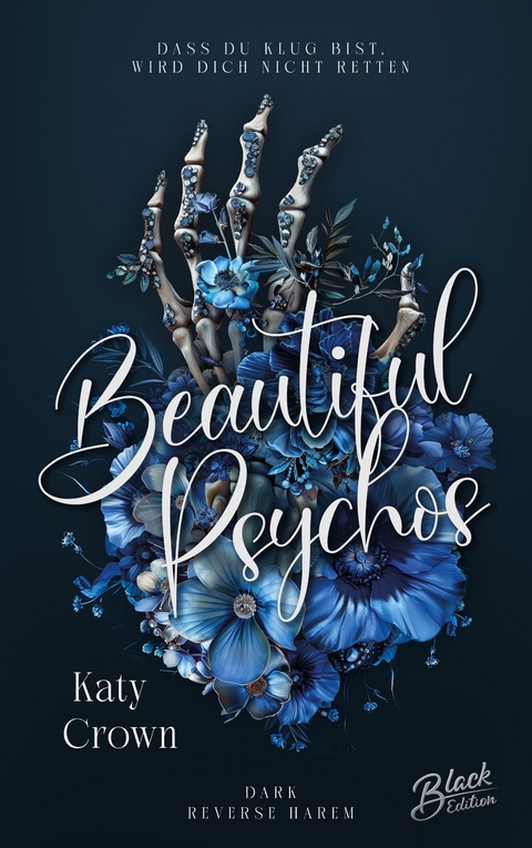 Beautiful Psychos - Katy Crown