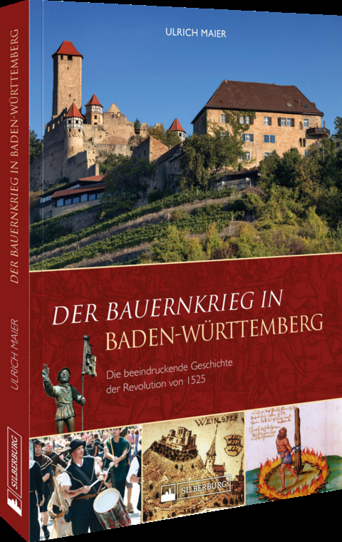 Der Bauernkrieg in Baden-W&uuml;rttemberg - Ulrich Maier