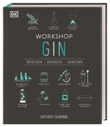 Workshop Gin - Anthony Gladman