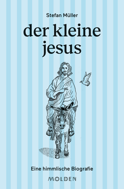 der kleine jesus - Stefan M&uuml;ller
