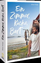 Ein Zimmer, K&uuml;che, Bart - Oliver Kneip