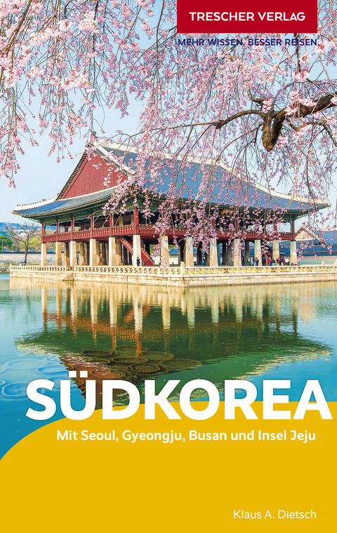 S&uuml;dkorea -  Klaus Dietsch