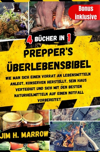 Survival / Prepper's Überlebensbibel