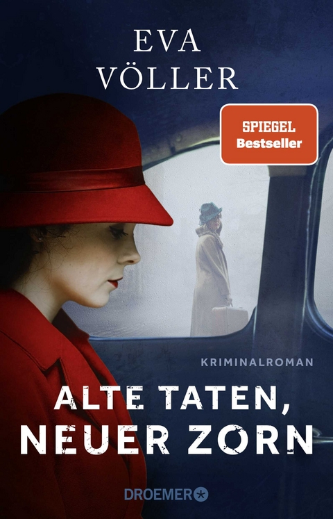 Alte Taten, neuer Zorn - Eva Völler