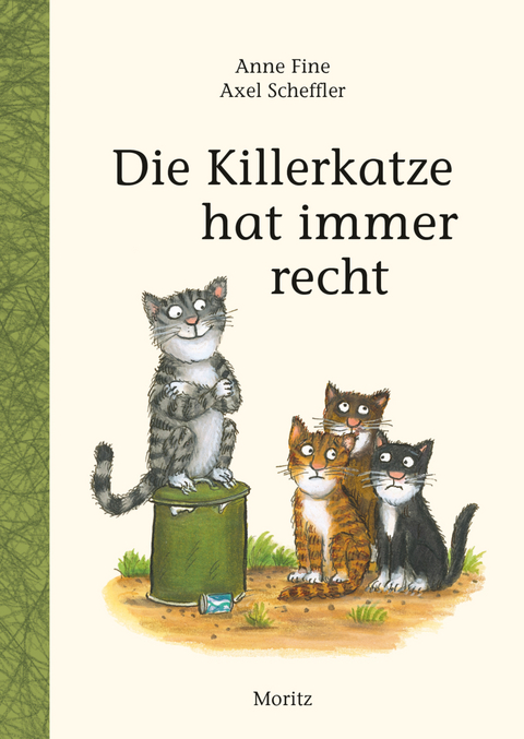 Die Killerkatze hat immer recht - Anne Fine