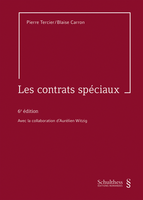 Les contrats sp&eacute;ciaux - Pierre Tercier, Blaise Carron