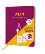 Wein I Wissen in R&auml;tseln - Christina Seibold
