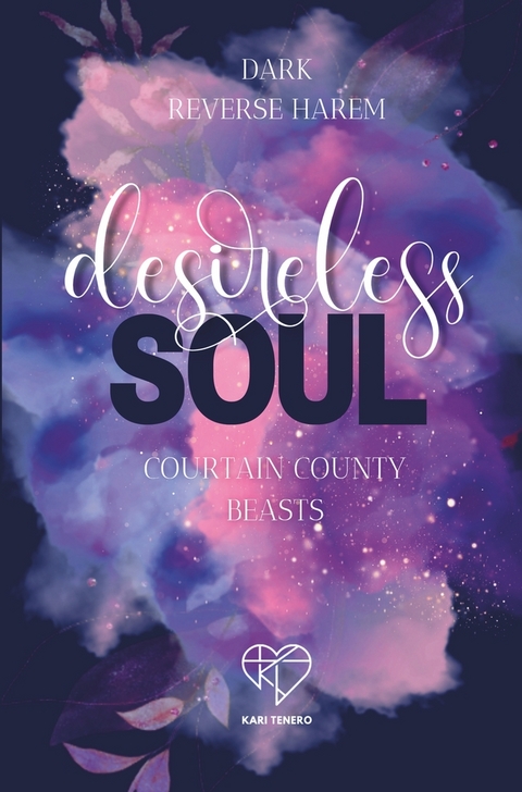 Desireless Soul - Kari Tenero