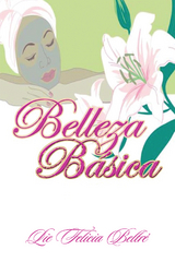 Manual De Belleza B&aacute;sica - Felicia Beltr&eacute;