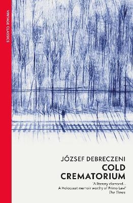Cold Crematorium - J&oacute;zsef Debreczeni