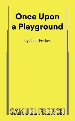 Once upon a Playground