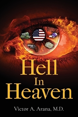 Hell In Heaven - Victor Arana
