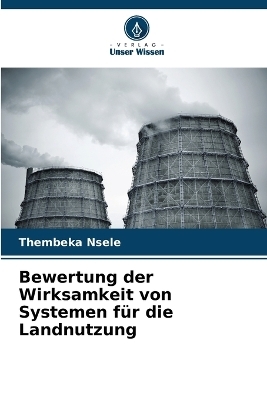 Bewertung der Wirksamkeit von Systemen für die Landnutzung