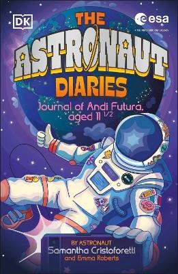 The Astronaut Diaries