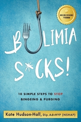 Bulimia Sucks!