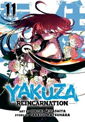 Yakuza Reincarnation Vol. 11 - Takeshi Natsuhara