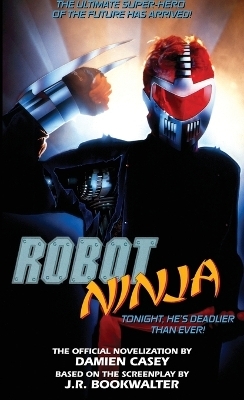 Robot Ninja - Damien Casey
