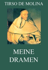 Meine Dramen - Tirso De Molina