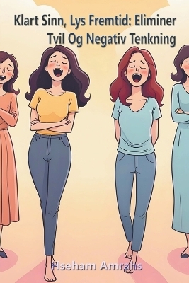 Klart Sinn, Lys Fremtid