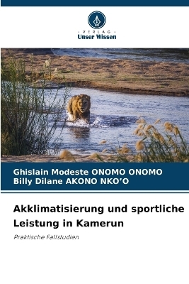 Akklimatisierung und sportliche Leistung in Kamerun