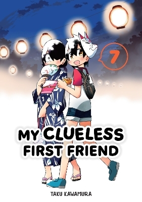 My Clueless First Friend 07 - Taku Kawamura