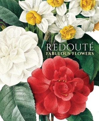 Redout&eacute; - Pierre-Joseph Redoute