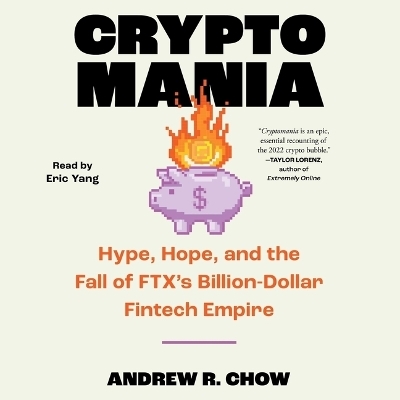 Cryptomania - Andrew R Chow