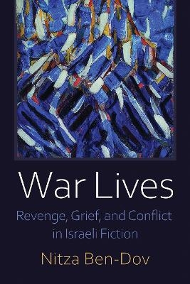 War Lives - Nitza Ben-Dov