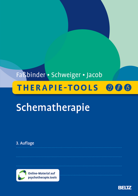Schematherapie - Eva Faßbinder, Ulrich Schweiger, Gitta Jacob