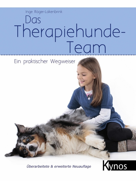 Das Therapiehunde-Team - Inge R&ouml;ger-Lakenbrink