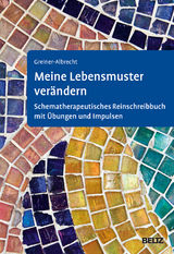 Meine Lebensmuster ver&auml;ndern - Fabienne Greiner-Albrecht