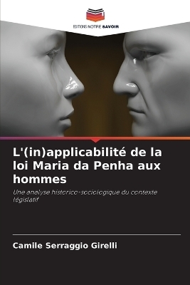 L'(in)applicabilité de la loi Maria da Penha aux hommes