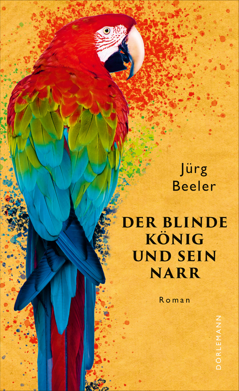 Der blinde König und sein Narr - Jürg Beeler