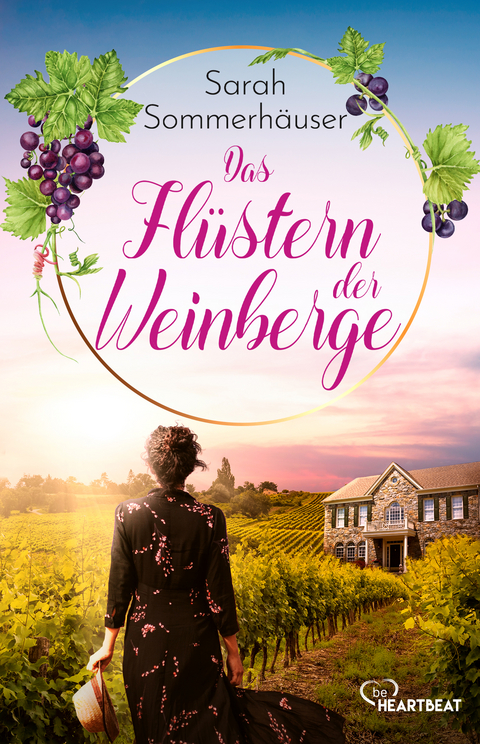 Das Fl&uuml;stern der Weinberge - Sarah Sommerh&auml;user