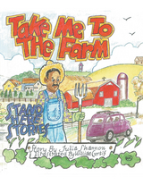 Take Me to the Farm -  Julia Shannon