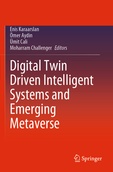 Digital Twin Driven Intelligent Systems and Emerging Metaverse - 