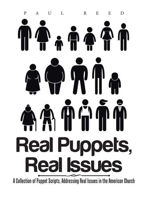 Real Puppets, Real Issues - Paul Reed
