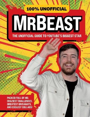 100% Unofficial MrBeast -  100% Unofficial, Ben Wilson