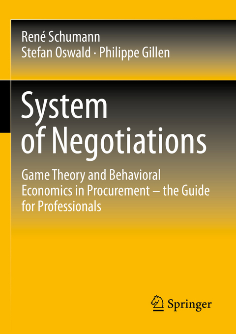 System of Negotiations - Ren&eacute; Schumann, Stefan Oswald, Philippe Gillen