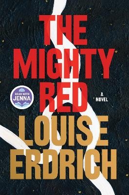 The Mighty Red - Louise Erdrich