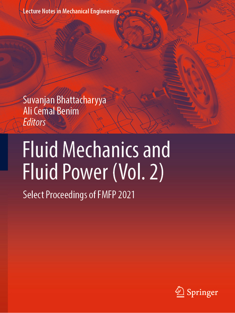 Fluid Mechanics and Fluid Power (Vol. 2) - 
